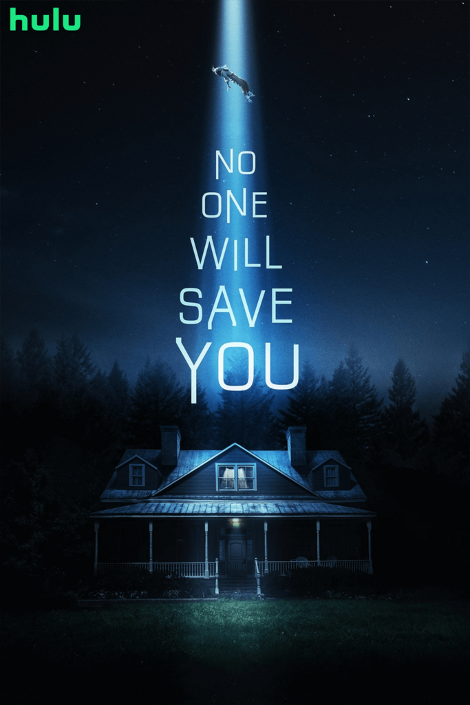 movie poster for alien horror movie no one will save you