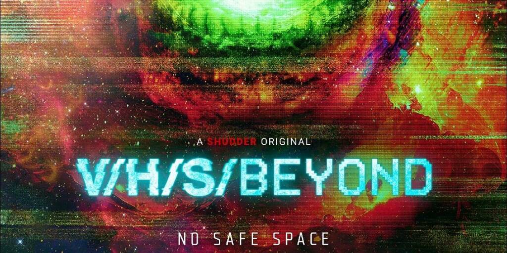 movie poster for 2024 horror movie vhs beyond